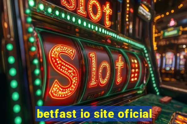 betfast io site oficial